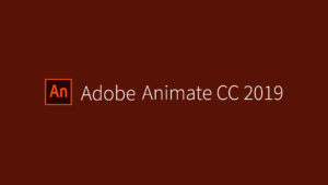 Tải Adobe Animate 2019 ✅ Link Google [Đã Test 100%] Và Hướng Dẫn Cài Đặt Full