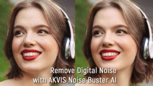 Tải Akvis Noise Buster 2023 ✅ Link Google [Đã Test 100%] Và Hướng Dẫn Cài Đặt Full