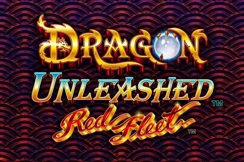 Dragon Unleashed - Red Fleet Demo by Light & Wonder | Play our Free Slots