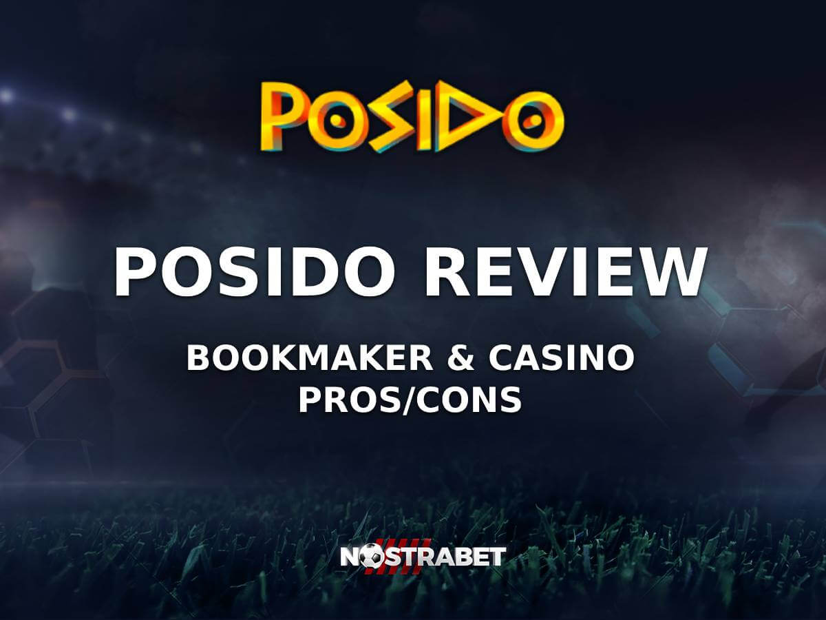 Posido Review 2025 Sportsbook & Casino | Is it Legit?